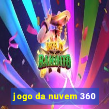 jogo da nuvem 360